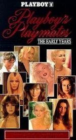 Watch Playboy Playmates: The Early Years Solarmovie