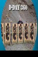 Watch D-DAY 360 Solarmovie