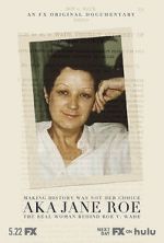 Watch AKA Jane Roe Solarmovie
