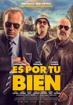 Watch It\'s for Your Own Good Solarmovie