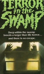 Watch Terror in the Swamp Solarmovie