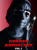 Watch M.V.B Films Anthology Vol III Paranormal Solarmovie