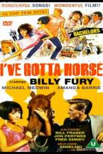 Watch Ive Gotta Horse Solarmovie