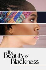 Watch The Beauty of Blackness Solarmovie