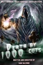 Watch Death by 1000 Cuts Solarmovie