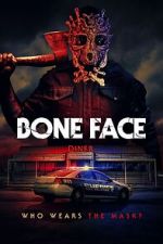 Watch Bone Face Solarmovie