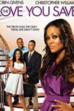 Watch The Love You Save Solarmovie