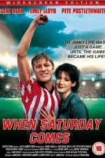 Watch When Saturday Comes Solarmovie