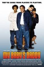 Watch My Baby's Daddy Solarmovie