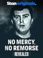 Watch No Mercy, No Remorse Solarmovie