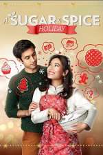 Watch A Sugar & Spice Holiday Solarmovie