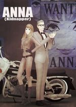 Watch Anna, Kidnapper (Short 2019) Solarmovie
