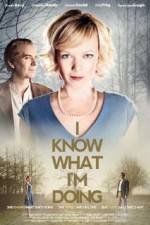 Watch I Know What Im Doing Solarmovie