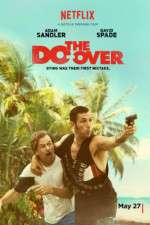 Watch The Do-Over Solarmovie