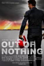 Watch Out of Nothing Solarmovie