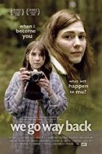 Watch We Go Way Back Solarmovie
