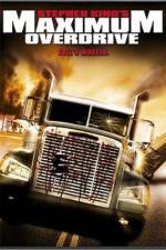 Watch Maximum Overdrive Solarmovie