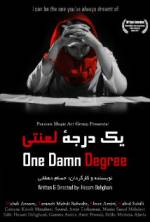 Watch One Damn Degree Solarmovie