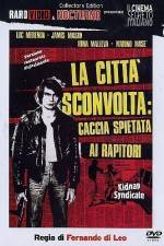 Watch La città sconvolta caccia spietata ai rapitori Solarmovie