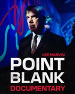 Watch Point Blank the Documentary Solarmovie