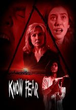 Watch Know Fear Solarmovie