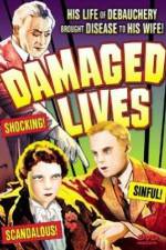 Watch Damaged Lives Solarmovie