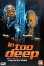 Watch In Too Deep Solarmovie