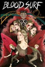 Watch Blood Surf Solarmovie