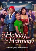 Watch A Holiday for Harmony Solarmovie