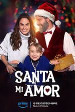Watch Santa Mi Amor Solarmovie