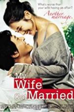 Watch My Wife Got Married Solarmovie