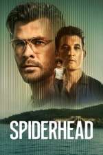 Watch Spiderhead Solarmovie