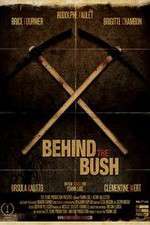 Watch Behind the Bush Solarmovie