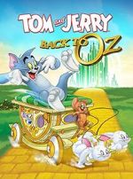 Watch Tom and Jerry: Back to Oz Solarmovie