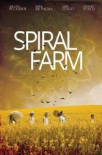 Watch Spiral Farm Solarmovie