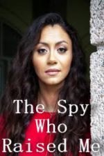 Watch The Spy Who Raised Me Solarmovie