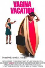 Watch Vagina Vacation Solarmovie