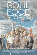 Watch Soul Food Stories Solarmovie