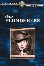 Watch The Plunderers Solarmovie