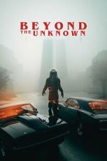 Watch Beyond the Unknown Solarmovie