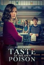 Watch Taste of His Own Poison Solarmovie