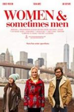 Watch Women and Sometimes Men Solarmovie