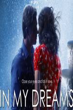 Watch In My Dreams Solarmovie
