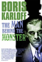 Watch Boris Karloff: The Man Behind the Monster Solarmovie