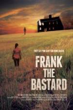 Watch Frank the Bastard Solarmovie