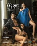 Watch The Escort Wife Solarmovie