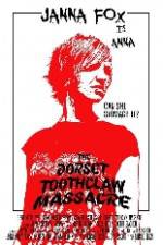 Watch The Dorset Toothclaw Massacre Solarmovie