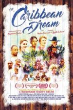 Watch A Caribbean Dream Solarmovie