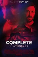 Watch Complete Strangers Solarmovie