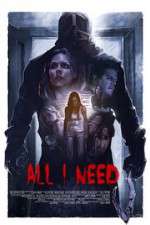 Watch All I Need Solarmovie